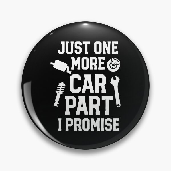 Item preview, Just one more car part I promise designed and sold by Nepaz-Designs.