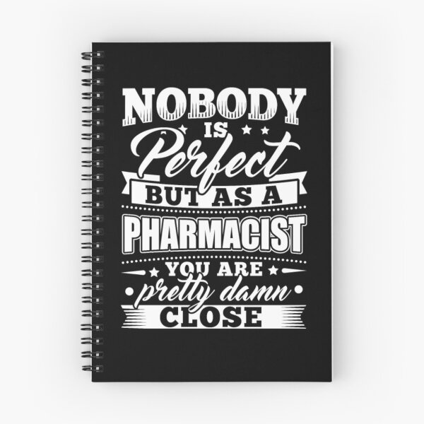 Item preview, Funny Pharmacist Pharmacy Nobody Perfect designed and sold by aryagiri.