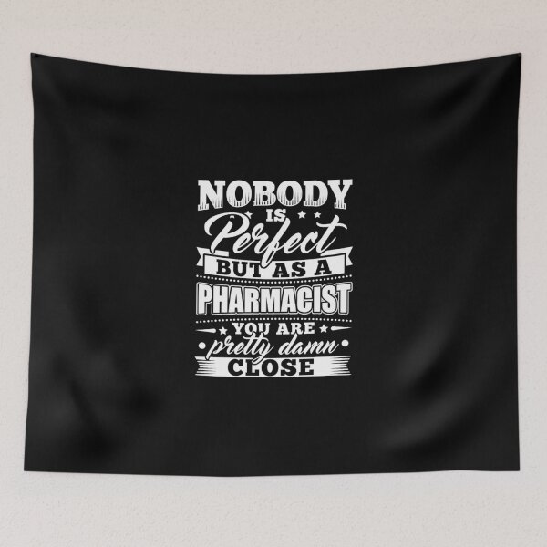 Item preview, Funny Pharmacist Pharmacy Nobody Perfect designed and sold by aryagiri.