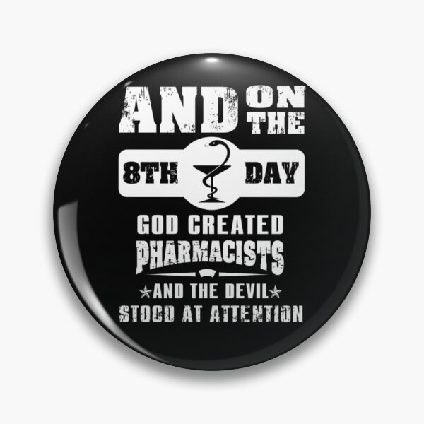 Item preview, God Created Pharmacist on 8th Day  designed and sold by aryagiri.