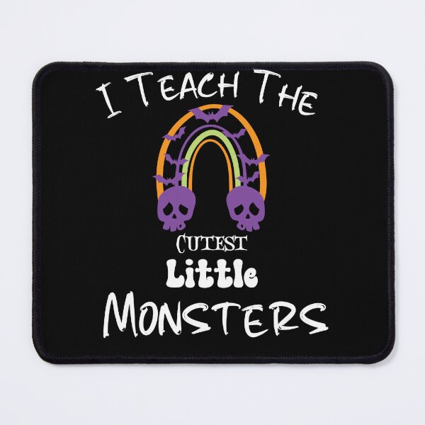 Item preview, I Teach The Cutest Little Monsters | Halloween Autumn This Year designed and sold by designsdetour.