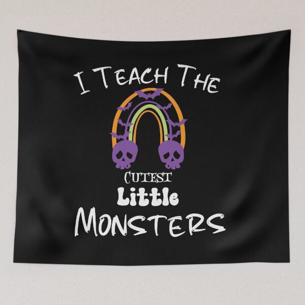 Item preview, I Teach The Cutest Little Monsters | Halloween Autumn This Year designed and sold by designsdetour.