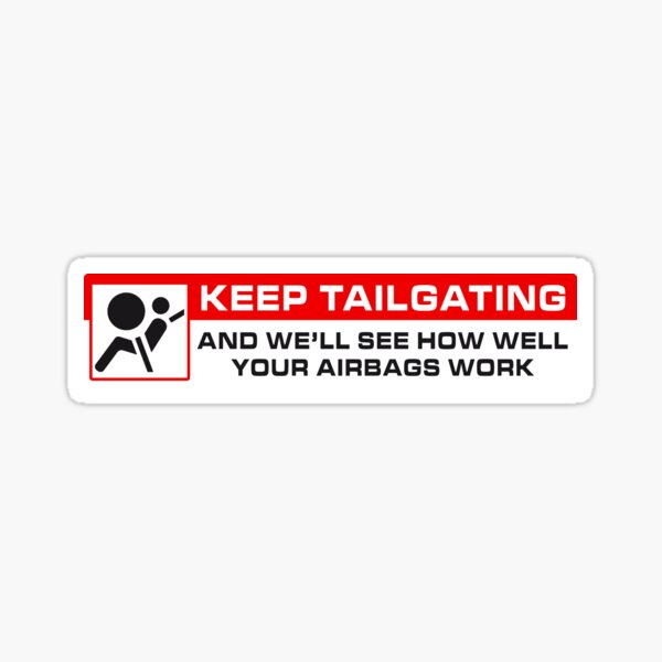 I Obey The Speed Limit So Back Car Sign Anti Tailgater Suction Cup Sign Tailgate 