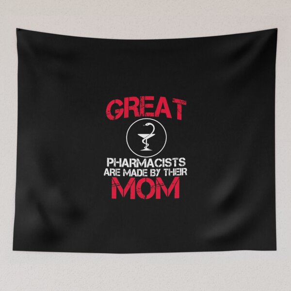 Item preview, Great Pharmacists Are Made By Their Mom  designed and sold by aryagiri.