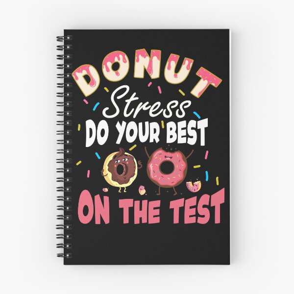 Item preview, Donut Stress Do Your Best On The Test designed and sold by batyduntenu.