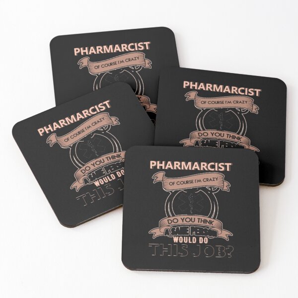 Item preview, I Am A Pharmacist Of Course I m Crazy designed and sold by aryagiri.