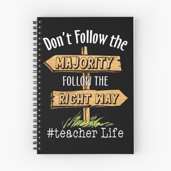 Item preview, Don't Follow The Majority Follow The Right Way Teacher Life designed and sold by batyduntenu.