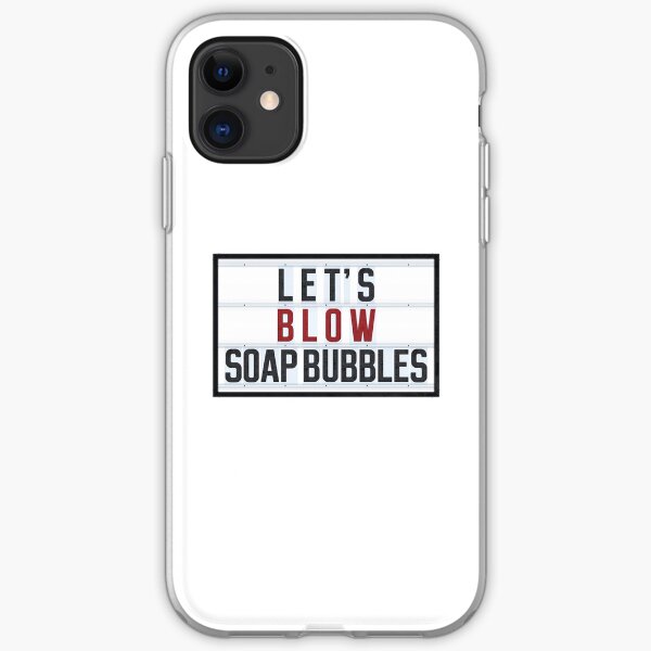 LET'S BLOW SOAP BUBBLES iPhone Soft Case