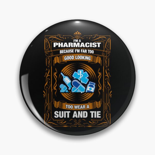 Item preview, I AM A Pharmacist Because  I AM Far too Good Looking designed and sold by aryagiri.