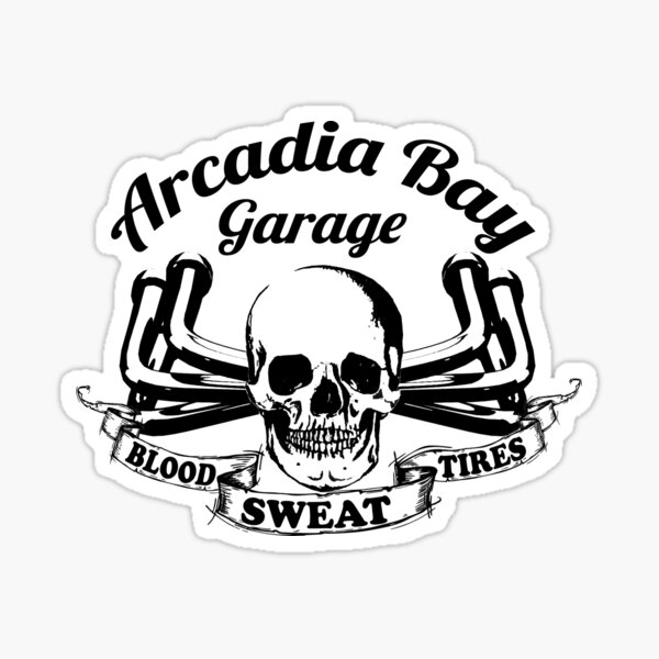 Arcadia Bay Garage - Life is strange Before the storm Sticker