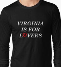 Virginia Is For The Lovers T-Shirt Loving State For Couple Long Sleeve T-Shirt