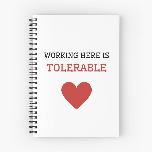 Item preview, Working Here is Tolerable designed and sold by Kubala.
