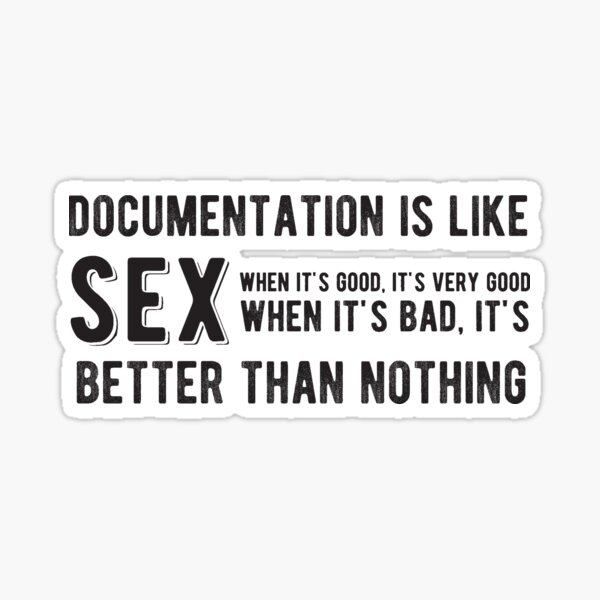 Aperçu de l'œuvre La documentation c'est comme le SEXE - Blagues de programmation amusantes - Couleur claire créée et vendue par Programming Jokes.