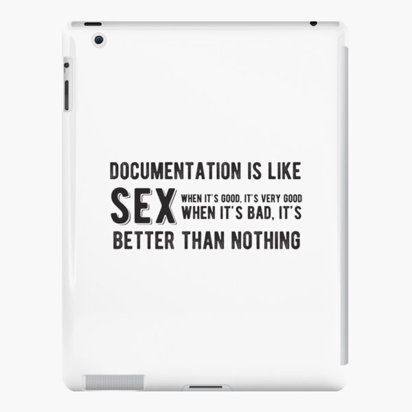 Documentation is like SEX Funny Programming Jokes Light Color  