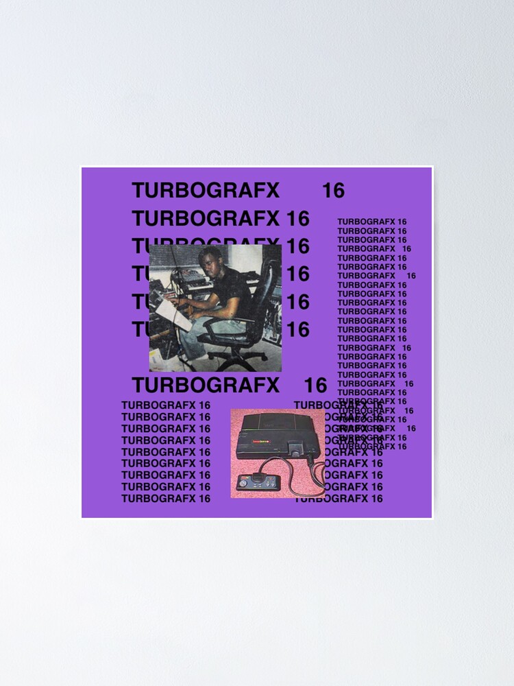 Kanye west turbo Poster for Sale by TurboGrafx16