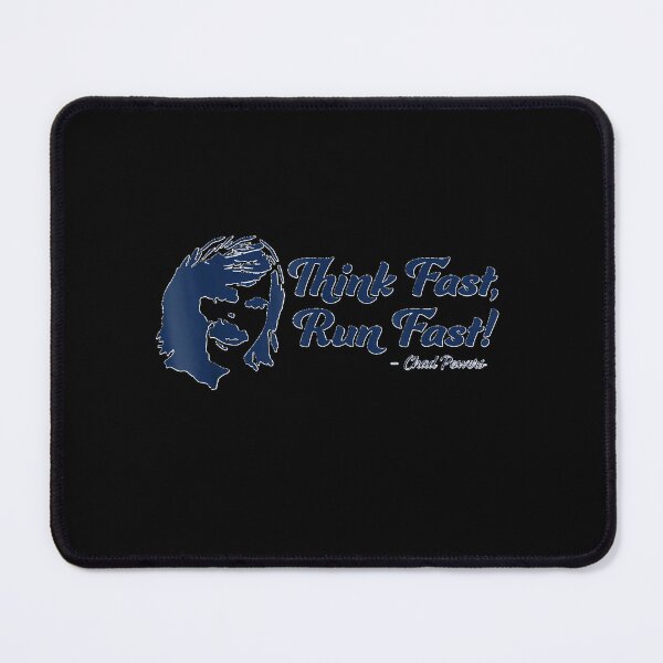 Item preview, Chad-Powers-Think-Fast-Run-Fast--Classic designed and sold by ErinNone55.