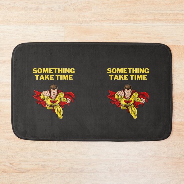 Item preview, Something take time designed and sold by pookamon14.