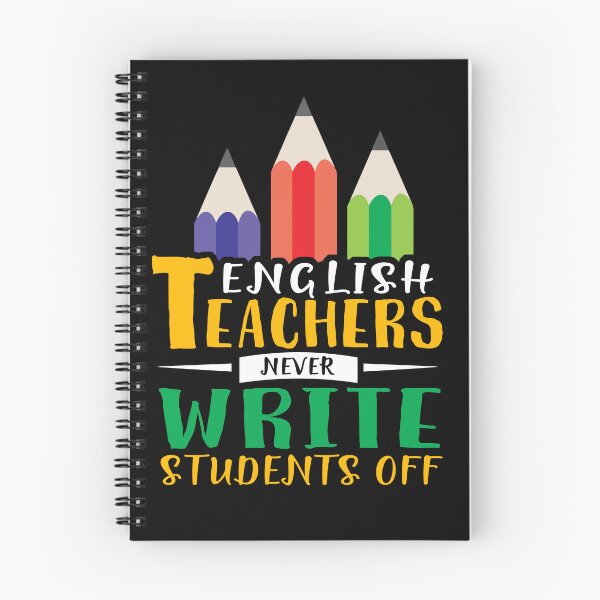 Item preview, English Teachers Never Write Students Off Funny Teacher Teacher Life Back To School designed and sold by battkozeller2.