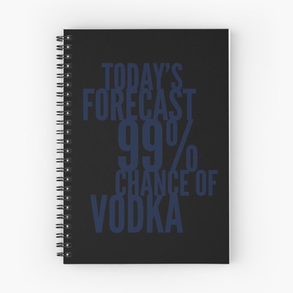 Item preview, Todays forecast...vodka... designed and sold by CharlyB.