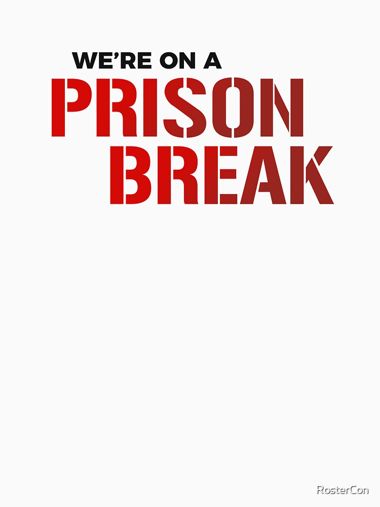 We're on a prison break by RosterCon