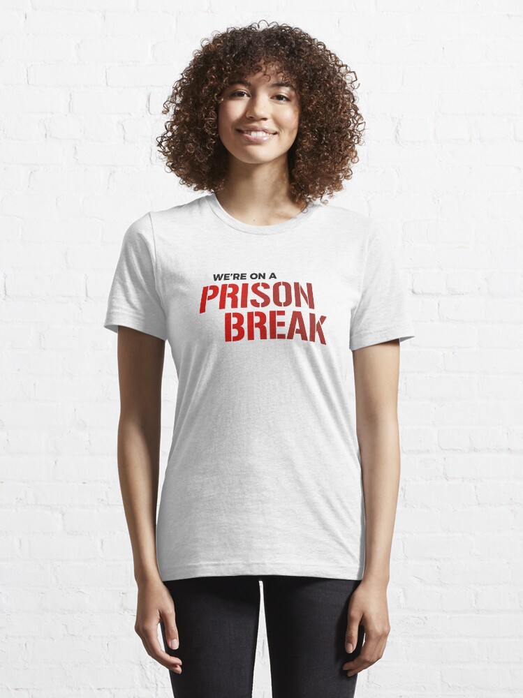 Alternate view of We're on a prison break Essential T-Shirt