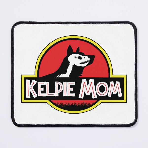 Item preview, (For Bright Background) Jurassic Australian Kelpie Mom designed and sold by More Cute Dogs.