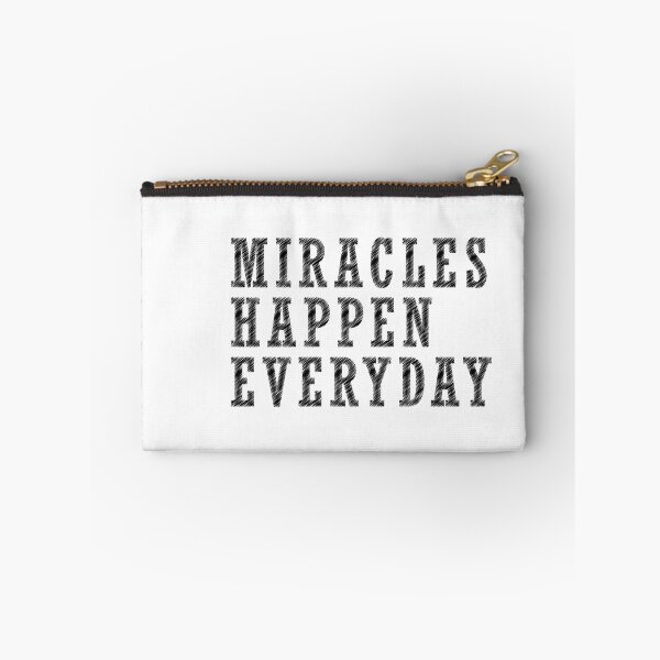 Item preview, MIRACLES HAPPEN EVERYDAY  designed and sold by eBHua.