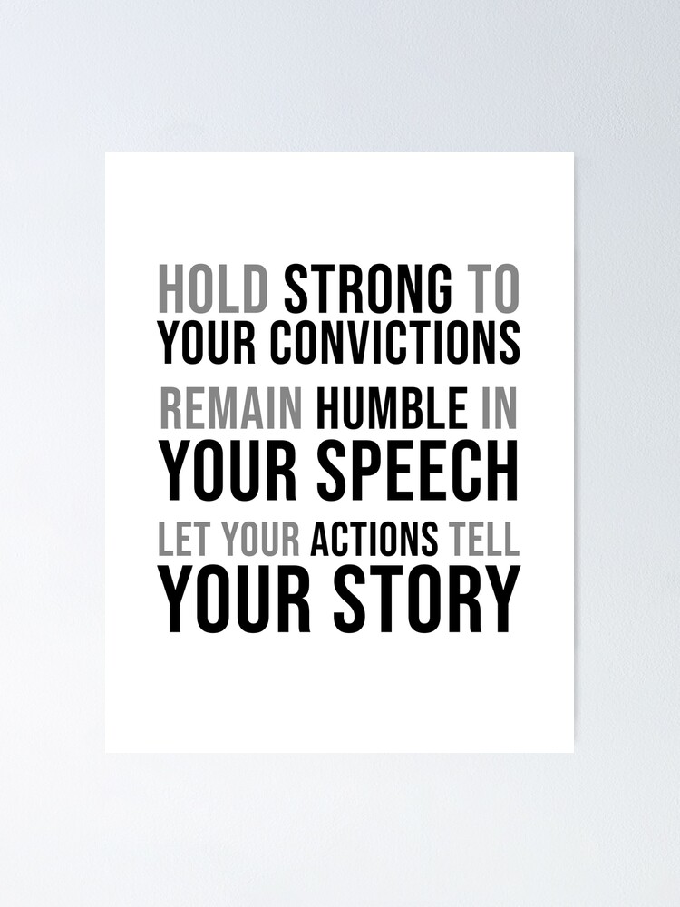 Hold Strong To Your Convictions, Creative Wall Art Ideas, Cool Office Wall  Art Poster for Sale by Officedecor