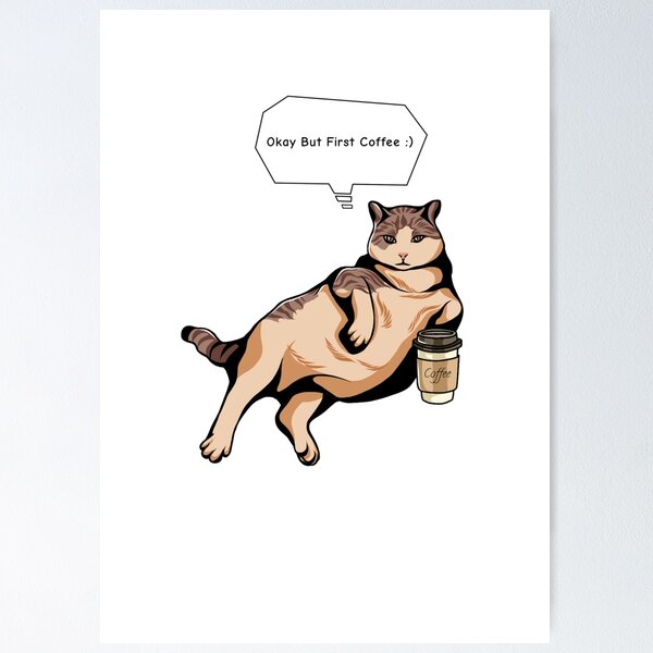 Artikel-Vorschau von Okay, aber erster Kaffee mit meiner Katze, designt und verkauft von Evania27.