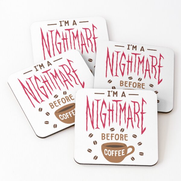 Item preview, I'm a Nightmare Before Coffee designed and sold by Zagach Letters.