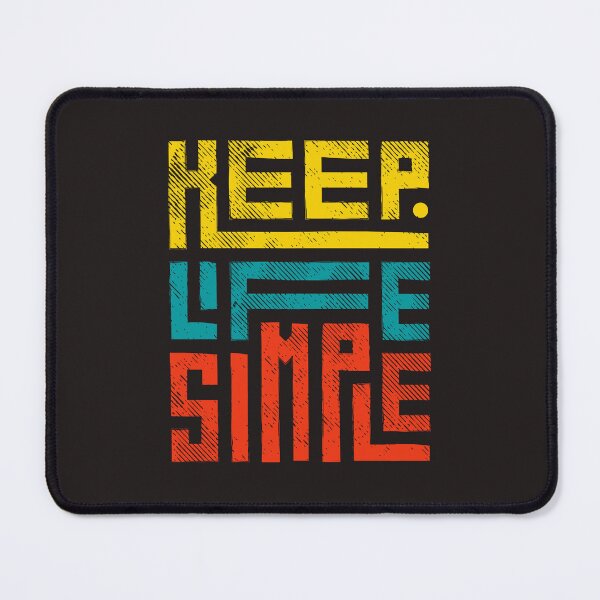 Item preview, Keep Life Simple designed and sold by Sadaatdesign.