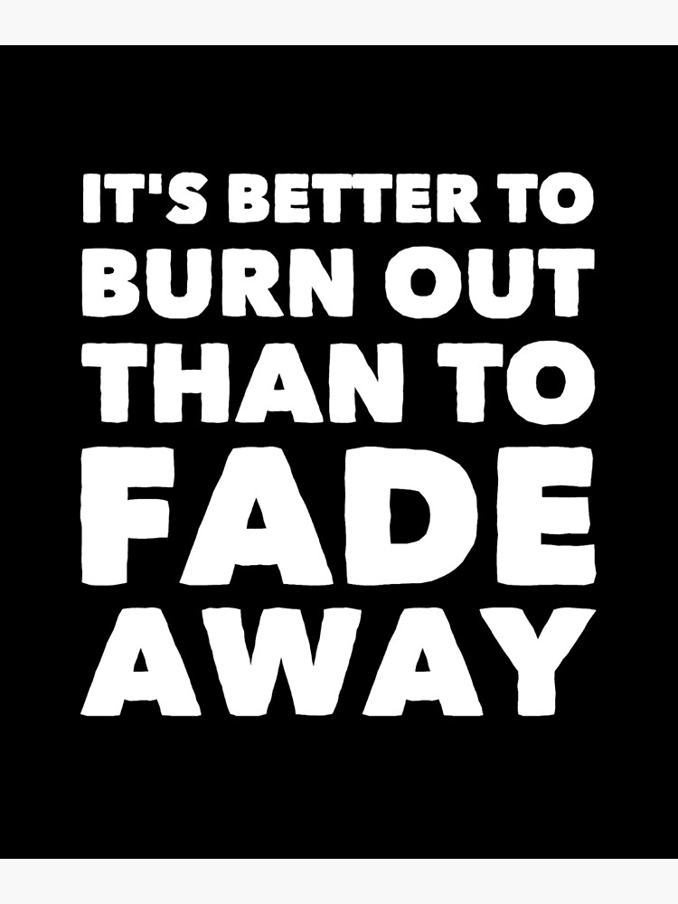 esham lyrics its better to burn out than fade away