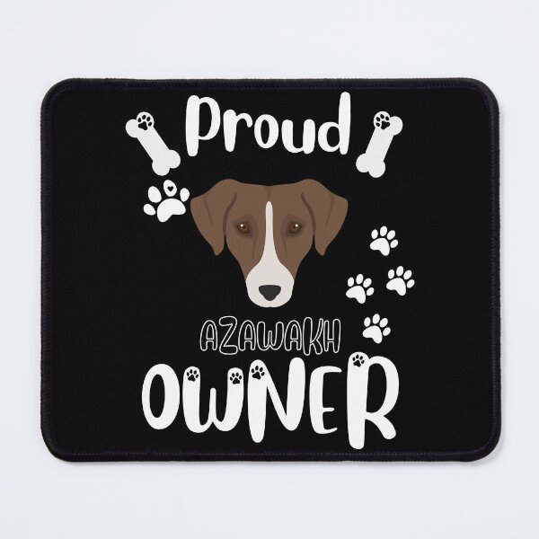 Item preview, Proud Azawakh Owner designed and sold by TheDoggoStore.