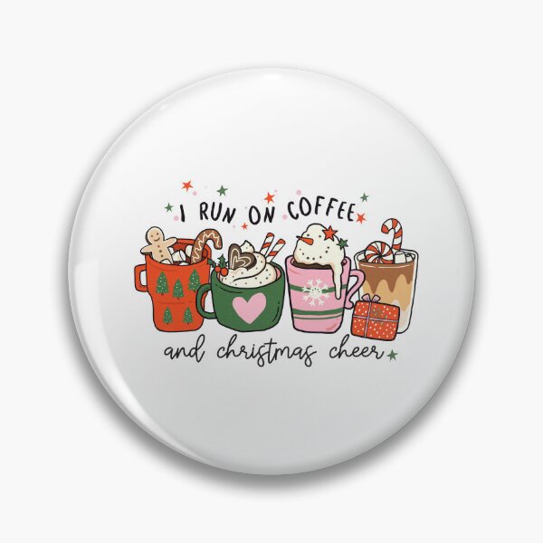 Item preview, I run on coffee and Christmas cheer designed and sold by IM Hunter.