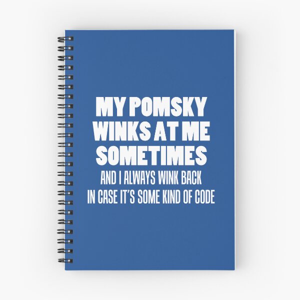 Item preview, My Pomsky Winks At Me Sometimes Funny Dog Owner designed and sold by jaycartoonist.