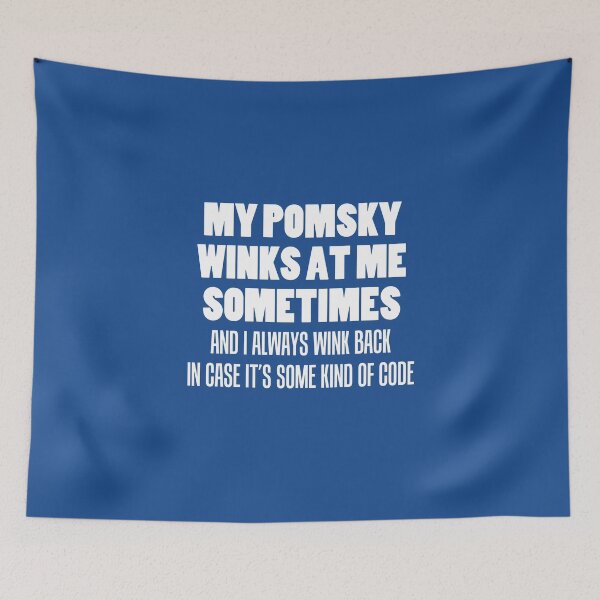 Item preview, My Pomsky Winks At Me Sometimes Funny Dog Owner designed and sold by jaycartoonist.