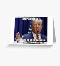 Donald Trump Happy Birthday Meme Greeting Card