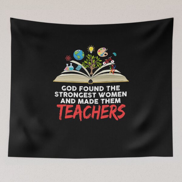 Item preview, God Found The Strongest Woman And Make Them Teachers designed and sold by bhattiyustn.
