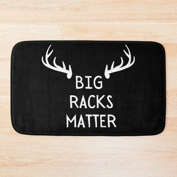 Item preview, Big Racks Matter designed and sold by Pride-Casuals.