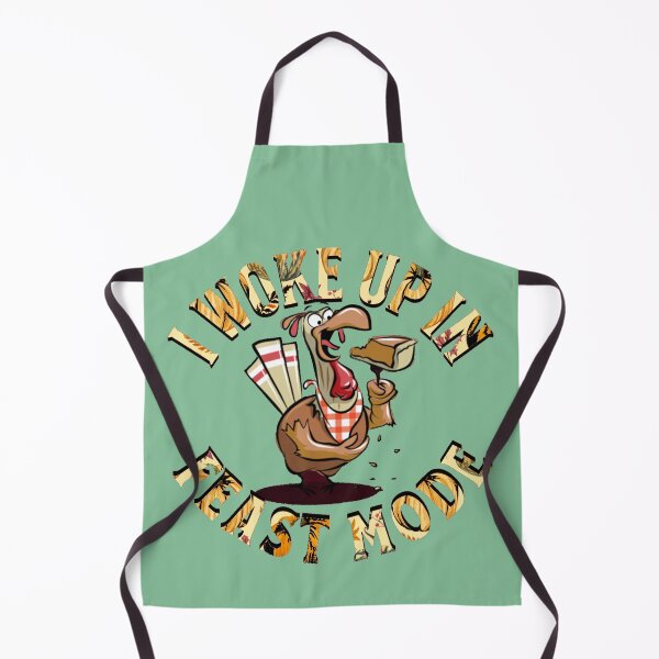 Item preview, I Woke Up In Feast Mode designed and sold by dylan150488.