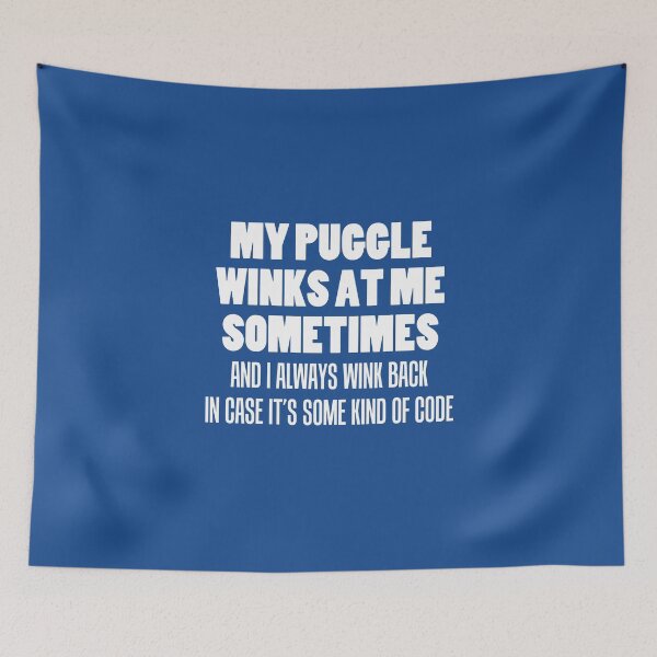 Item preview, My Puggle Winks At Me Sometimes Funny Dog Owner designed and sold by jaycartoonist.