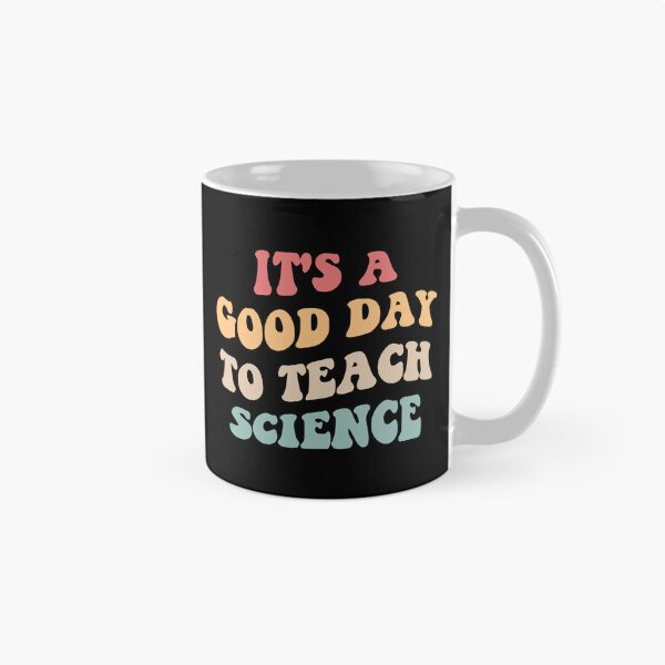 Item preview, It's A Good Day To Teach Science II designed and sold by Lemon Pepper.