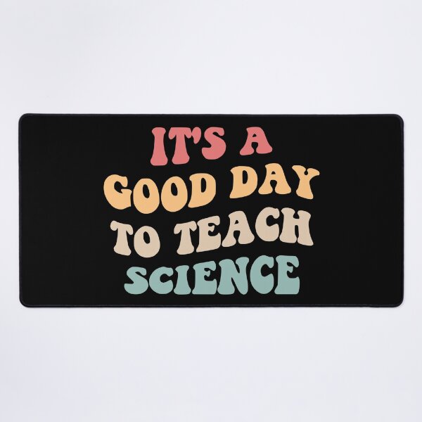 Item preview, It's A Good Day To Teach Science II designed and sold by Lemon Pepper.