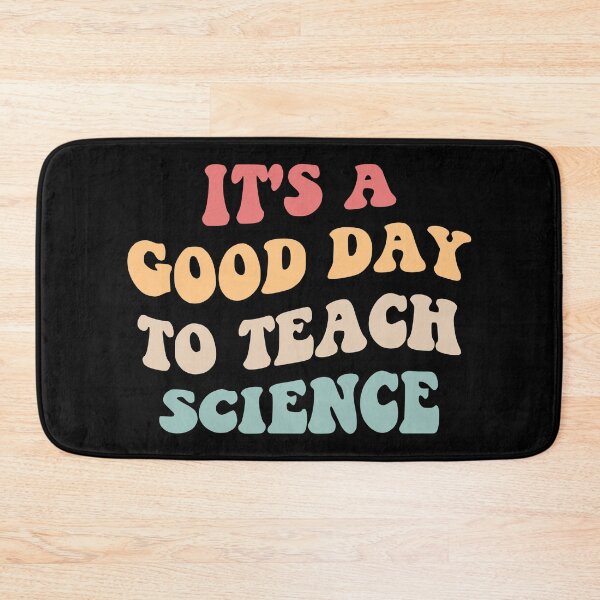 Item preview, It's A Good Day To Teach Science II designed and sold by Lemon Pepper.