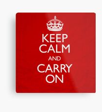 Keep Calm and Carry On Metal Print