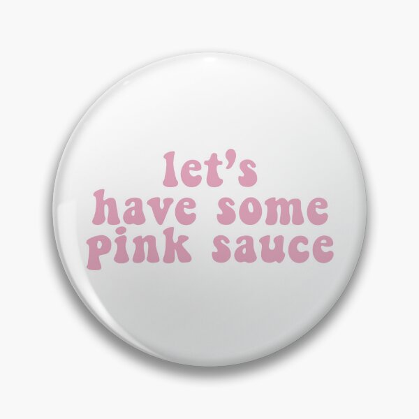 Item preview, let's have some pink sauce designed and sold by esonhaya.