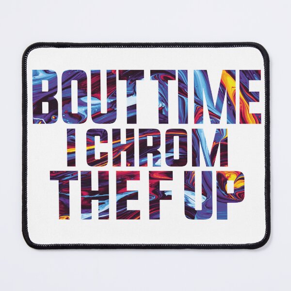 Item preview, bout time i chrom the f up | Cyberpunk Edgerunners Essential T-Shirt 1 designed and sold by hictoric ⭐⭐⭐⭐⭐.