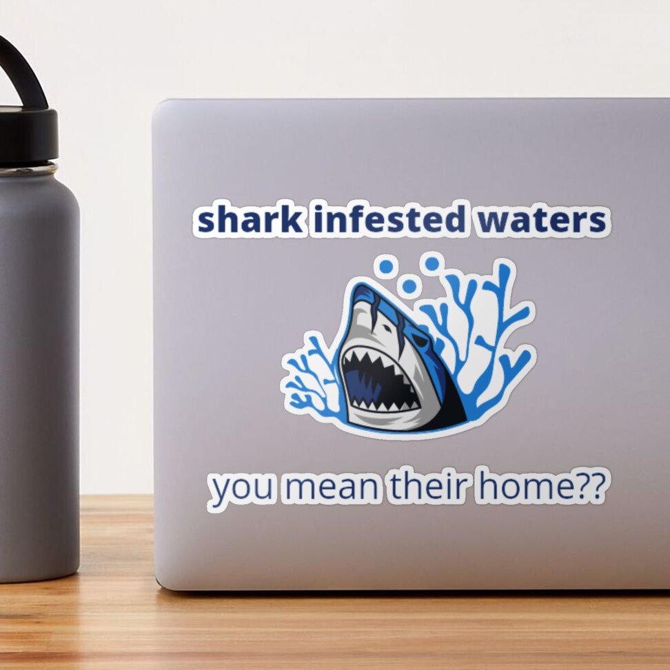 Shark Infested Water – Simplistically Living