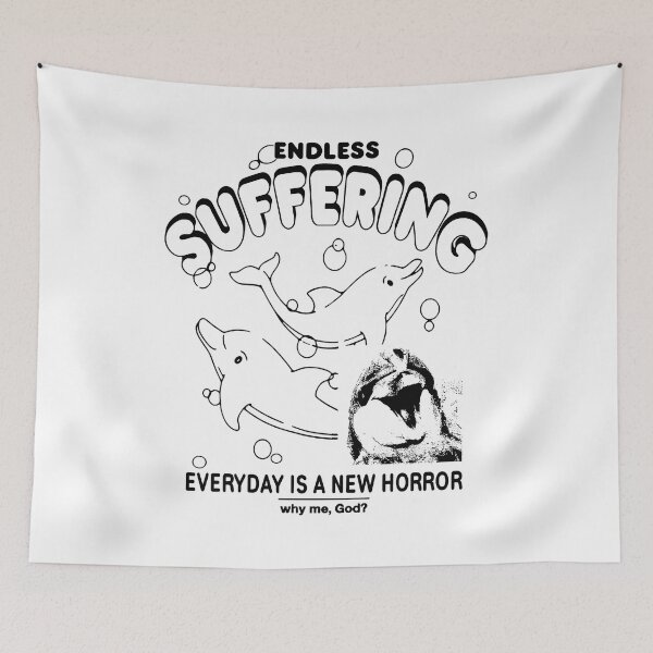 Item preview, Endless Suffering Everyday Is A New Horror Why Me God, Funny Men Women Dolphine Lover Gift designed and sold by Big Twelve.