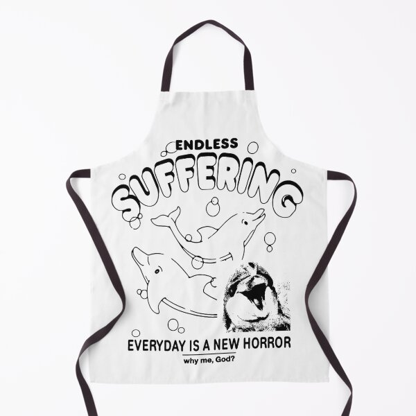 Item preview, Endless Suffering Everyday Is A New Horror Why Me God, Funny Men Women Dolphine Lover Gift designed and sold by Big Twelve.